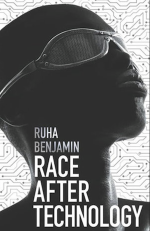 Race After Technology